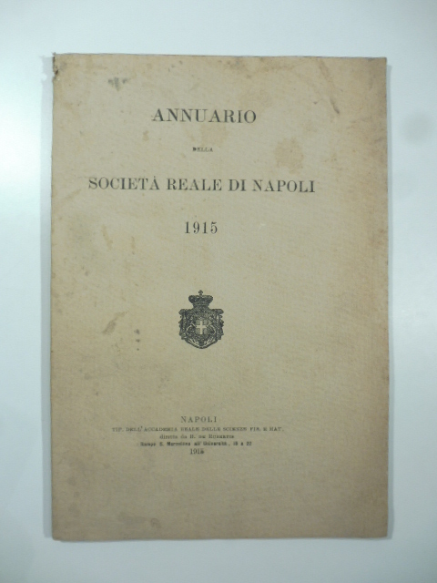 Annuario della Società Reale di Napoli 1915